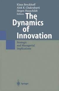 bokomslag The Dynamics of Innovation