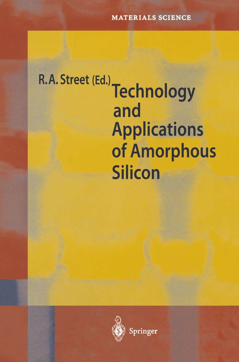 Robert A. Street, Robert Street - Technology and Applications of Amorphous Silicon, Häftad