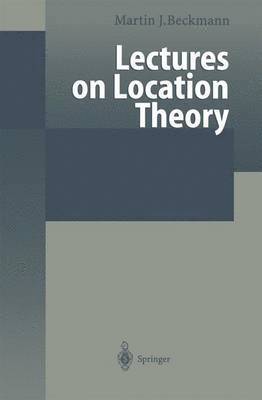 Lectures on Location Theory 1