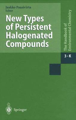 New Types of Persistent Halogenated Compounds 1