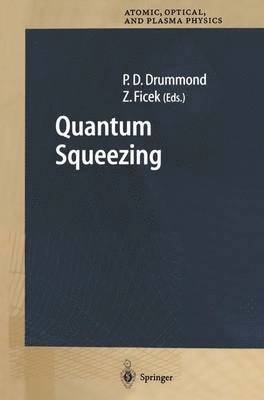 Quantum Squeezing 1