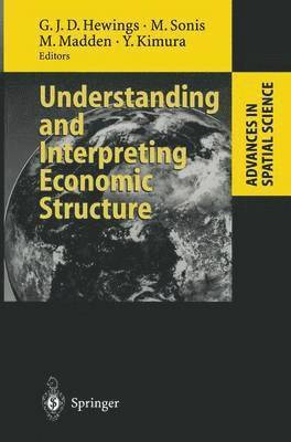 Understanding and Interpreting Economic Structure 1