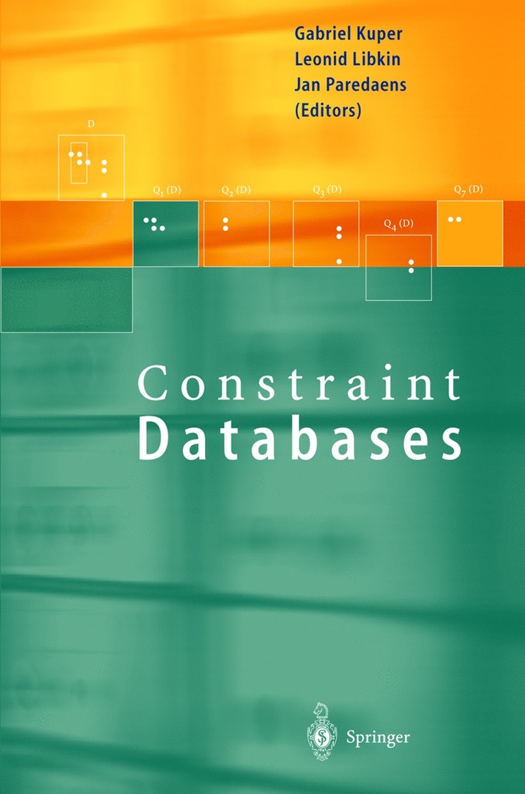 Gabriel Kuper, Leonid Libkin, Jan Paredaens - Constraint Databases, Häftad