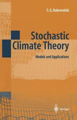 Stochastic Climate Theory 1