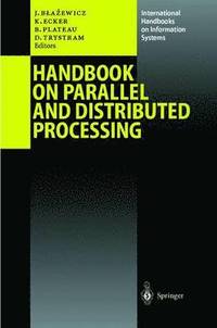 bokomslag Handbook on Parallel and Distributed Processing