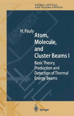 bokomslag Atom, Molecule, and Cluster Beams I