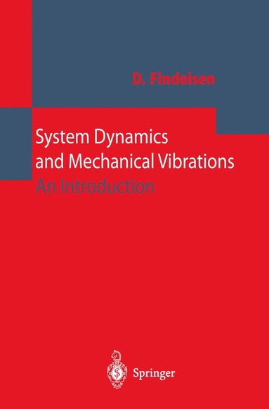 bokomslag System Dynamics and Mechanical Vibrations