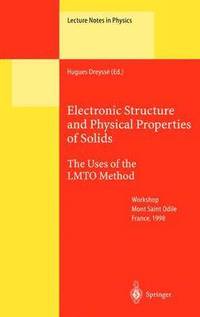 bokomslag Electronic Structure and Physical Properties of Solids