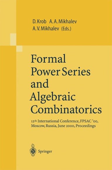 Daniel Krob, Alexander A. Mikhalev, Alexander V. Mikhalev - Formal Power Series and Algebraic Combinatorics, Häftad