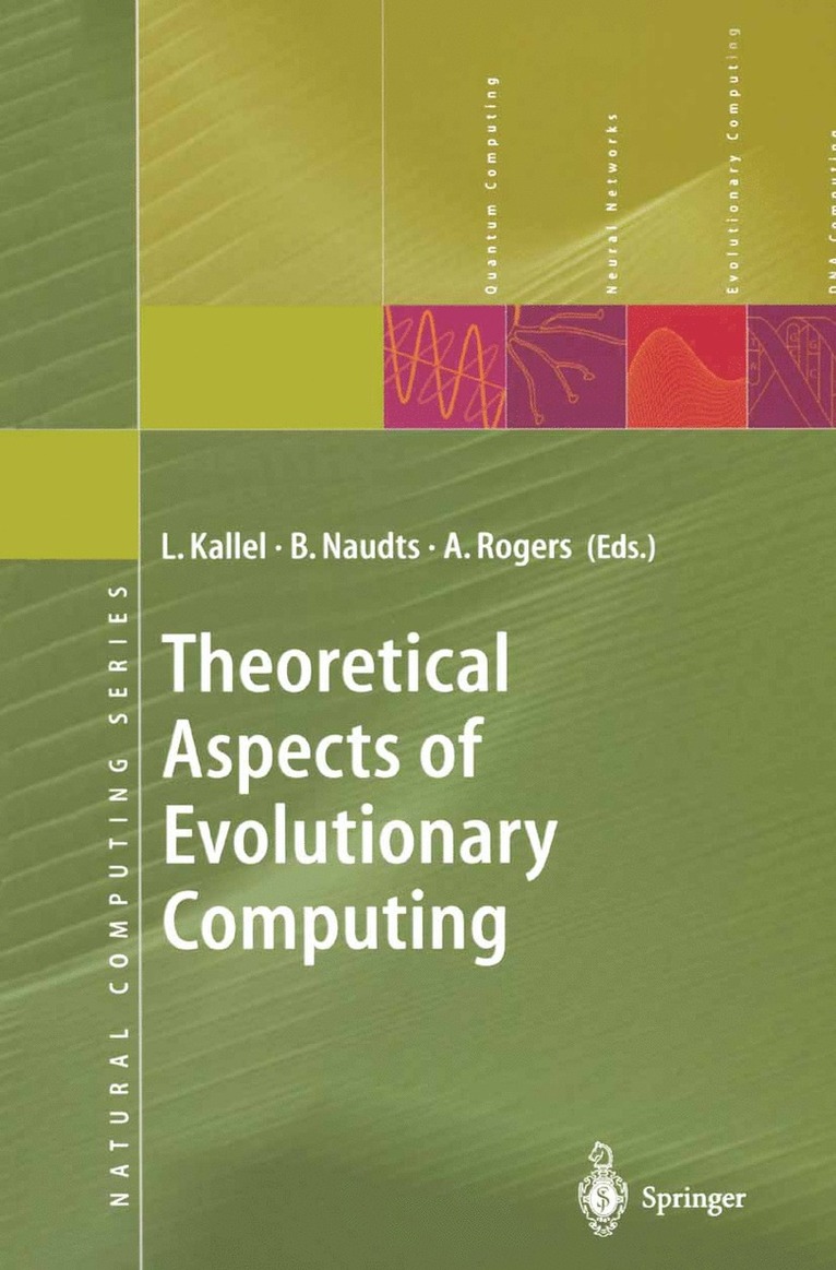 Leila Kallel, Bart Naudts, Alex Rogers - Theoretical Aspects of Evolutionary Computing, Häftad