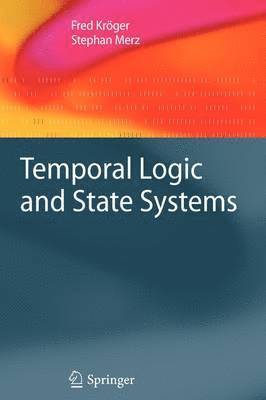 Temporal Logic and State Systems 1