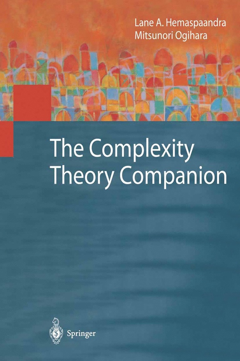 Lane A. Hemaspaandra, Mitsunori Ogihara, Lane Hemaspaandra - Complexity Theory Companion, Häftad