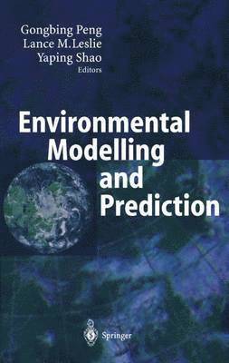 Environmental Modelling and Prediction 1