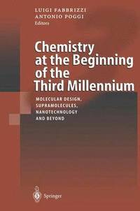 bokomslag Chemistry at the Beginning of the Third Millennium