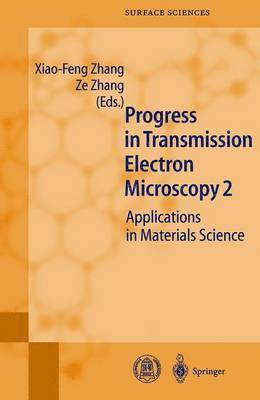Progress in Transmission Electron Microscopy 2 1