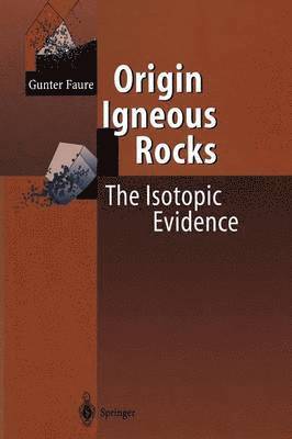 Origin of Igneous Rocks