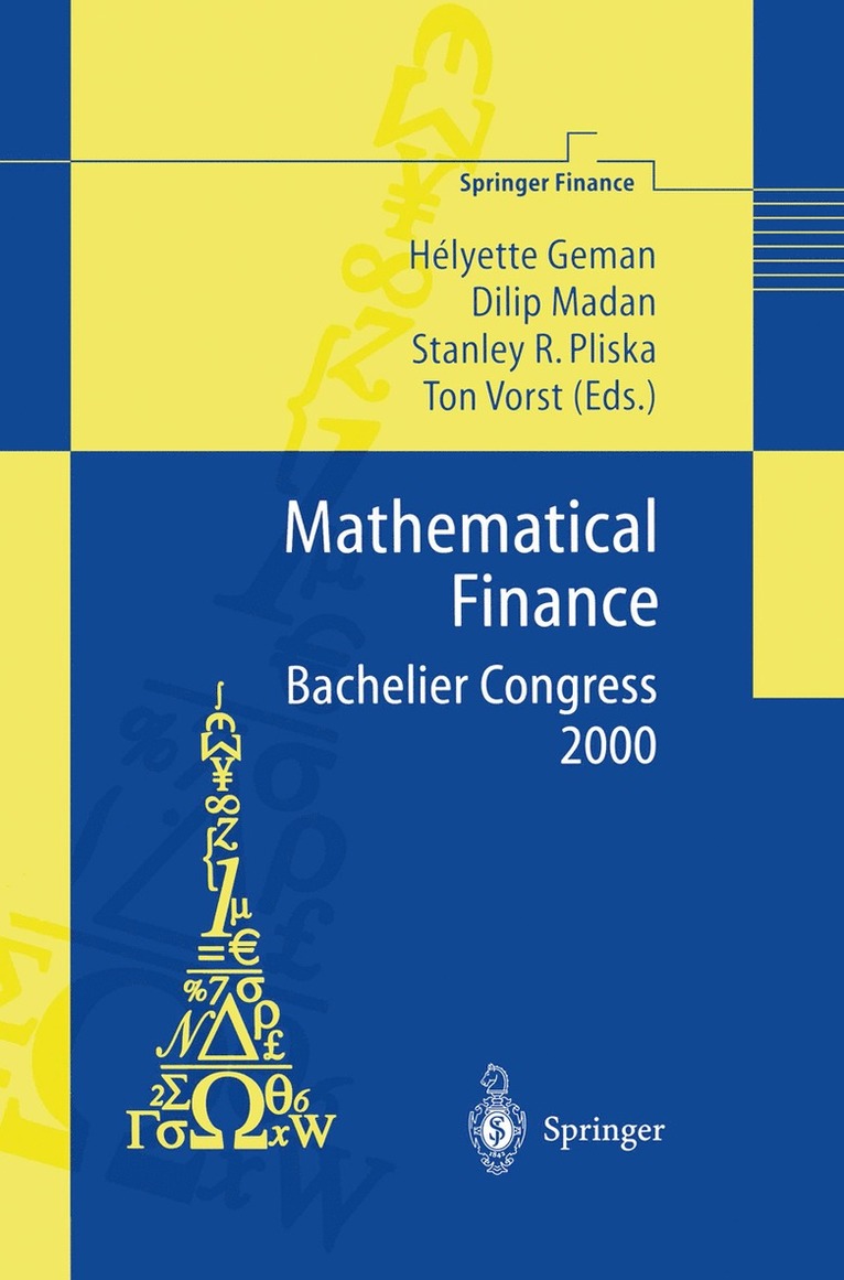 Helyette Geman, Dilip Madan, Stanley R. Pliska, Ton Vorst - Mathematical Finance - Bachelier Congress 2000, Häftad