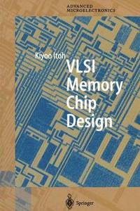 bokomslag VLSI Memory Chip Design
