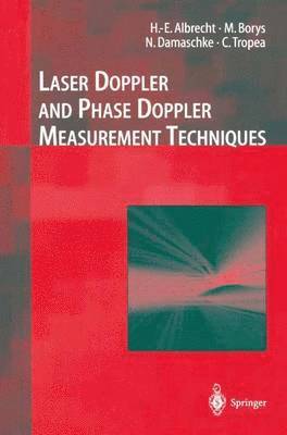 bokomslag Laser Doppler and Phase Doppler Measurement Techniques