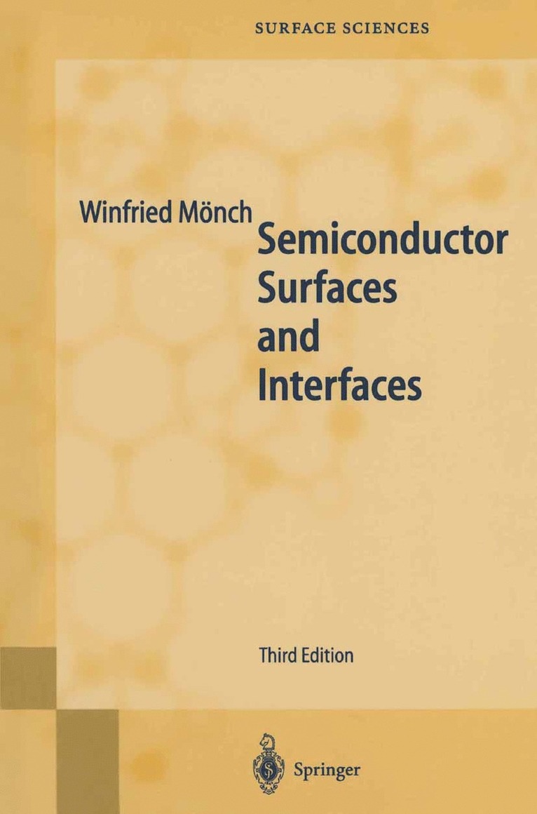 Winfried Mönch - Semiconductor Surfaces and Interfaces, Häftad