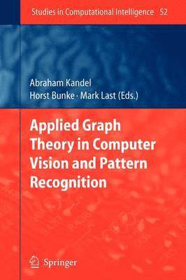 Applied Graph Theory in Computer Vision and Pattern Recognition 1