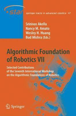 Algorithmic Foundation of Robotics VII 1