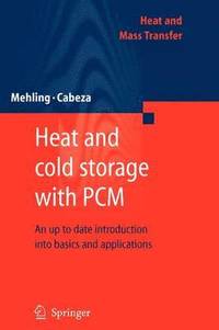 bokomslag Heat and cold storage with PCM