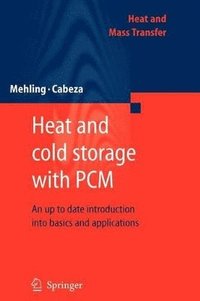 bokomslag Heat and cold storage with PCM