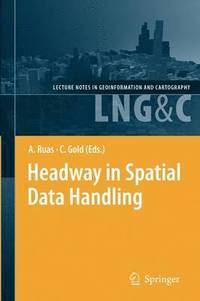 bokomslag Headway in Spatial Data Handling