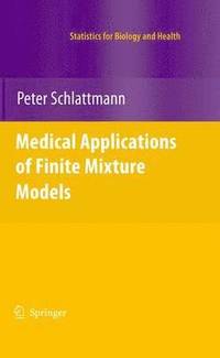 bokomslag Medical Applications of Finite Mixture Models