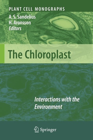 Anna Stina Sandelius, Henrik Aronsson - Chloroplast, Häftad