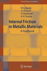 bokomslag Internal Friction in Metallic Materials