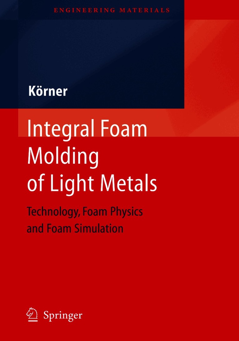 Integral Foam Molding of Light Metals