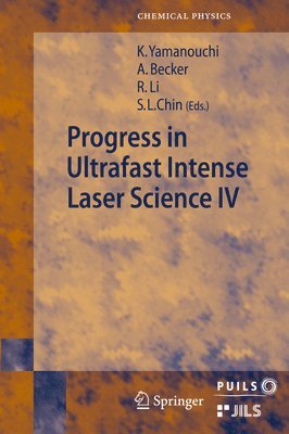 Progress in Ultrafast Intense Laser Science 1