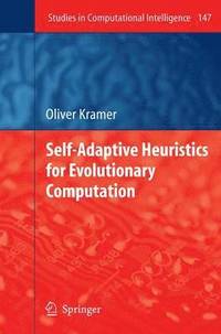 bokomslag Self-Adaptive Heuristics for Evolutionary Computation