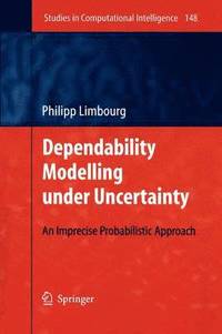 bokomslag Dependability Modelling under Uncertainty