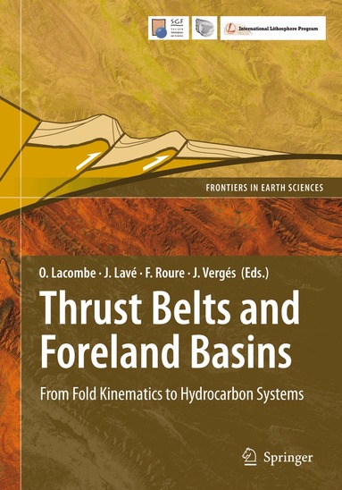 Olivier Lacombe, Jérôme Lavé, Francois M. Roure, Jaume Verges - Thrust Belts and Foreland Basins, Häftad