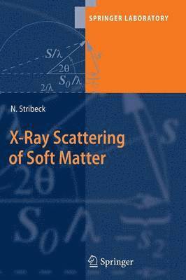 X-Ray Scattering of Soft Matter 1