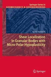 bokomslag Shear Localization in Granular Bodies with Micro-Polar Hypoplasticity