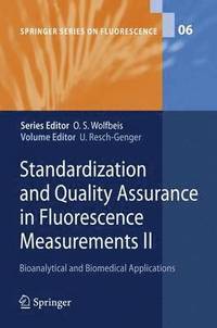 bokomslag Standardization and Quality Assurance in Fluorescence Measurements II