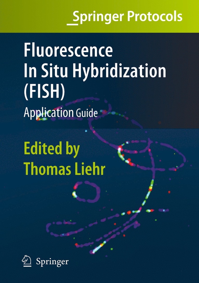 Fluorescence In Situ Hybridization (FISH) - Application Guide