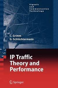 bokomslag IP-Traffic Theory and Performance