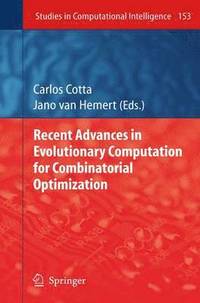 bokomslag Recent Advances in Evolutionary Computation for Combinatorial Optimization