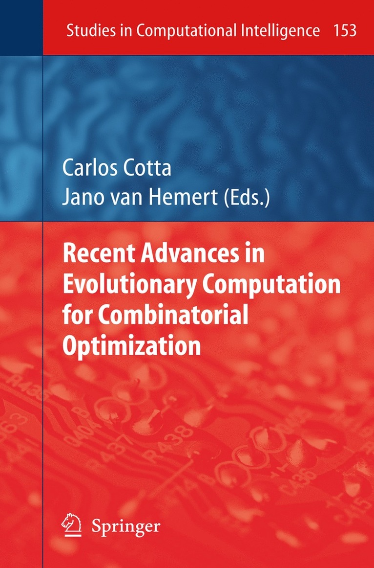 Carlos Cotta, Jano van Hemert, Jano Van Hemert, Jano Hemert, Jano van Hemert - Recent Advances in Evolutionary Computation for Combinatorial Optimization, Häftad