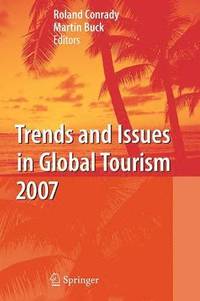 bokomslag Trends and Issues in Global Tourism 2007