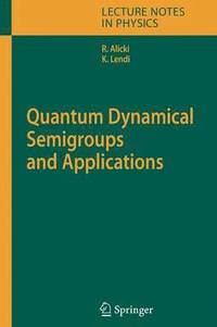 bokomslag Quantum Dynamical Semigroups and Applications