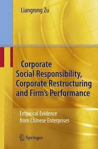 bokomslag Corporate Social Responsibility, Corporate Restructuring and Firm's Performance