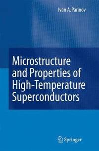 bokomslag Microstructure and Properties of High-Temperature Superconductors