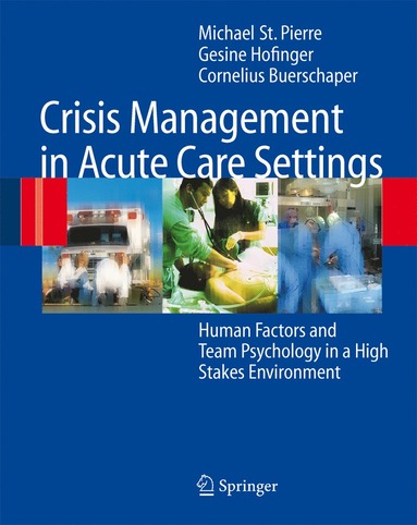 bokomslag Crisis Management in Acute Care Settings