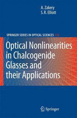 bokomslag Optical Nonlinearities in Chalcogenide Glasses and their Applications